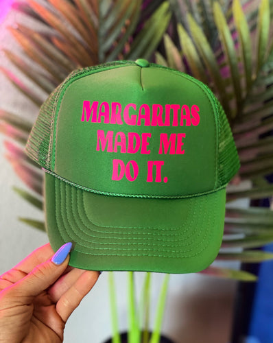 Margaritas Made Me Do It - Green